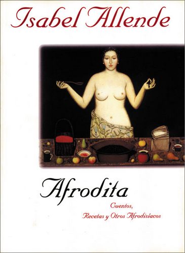 afrodita isabelle allende eros cucina